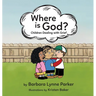 Where is God?, Children Dealing with Grief