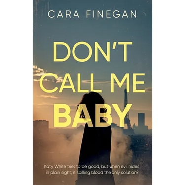 Don't Call Me Baby