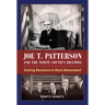Joe T. Patterson and the White South's Dilemma: Evolving Resistance to Black Advancement
