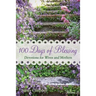 100 Days of Blessing - Volume 2: Devotions for Wives and Mothers