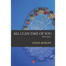 All I Can Take Of You: Short Stories