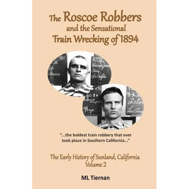 The Roscoe Robbers and the Sensational Train Wrecking of 1894