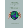 The History and Actuality of Imperialism