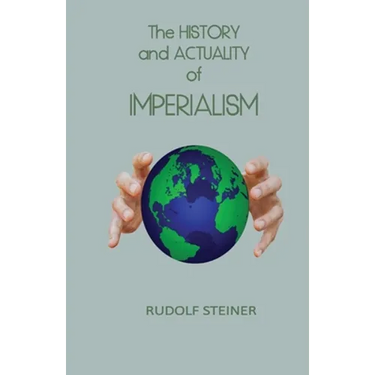 The History and Actuality of Imperialism