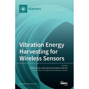Vibration Energy Harvesting for Wireless Sensors