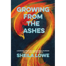 Growing From the Ashes