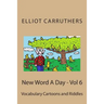 New Word A Day - Vol 6: Vocabulary Cartoons and Riddles