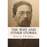The Wife and Other Stories