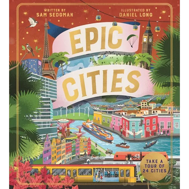 Epic Cities: Take a Tour of 24 Cities