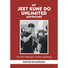 My Jeet Kune Do Unlimited Adventure