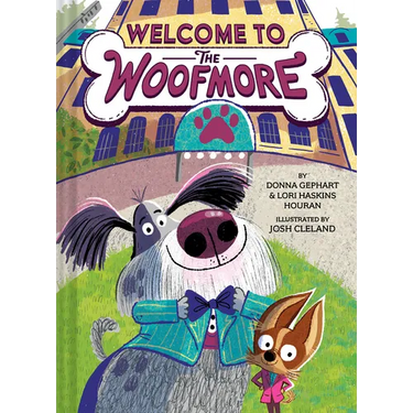 Welcome to the Woofmore (the Woofmore #1)