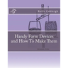 Handy Farm Devices and How To Make Them