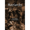 Matriarchy