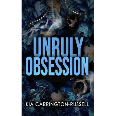 Unruly Obsession
