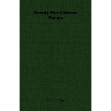 Twenty Five Chinese Poems