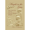 Angels in the Gate: New York City and the General Slocum Disaster