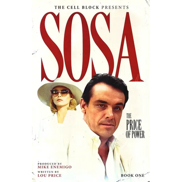 Sosa: The Price of Power (Book One)