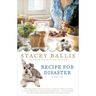 Recipe for Disaster