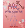 ABC of the Human Body