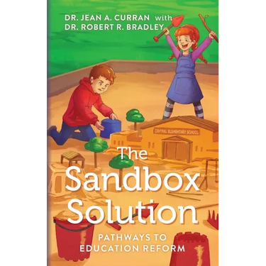 The Sandbox Solution: Pathways to Education Reform