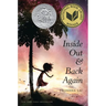 Inside Out and Back Again: A Newbery Honor Award Winner