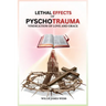 Lethal Effects of Pyschotrauma: Vindication of Love and Grace