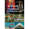 All about Florida: 100+ Interesting Facts & Trivia
