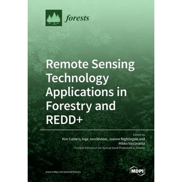 Remote Sensing Technology Applications in Forestry and REDD+