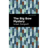 The Big Bow Mystery