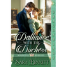 Dalliance with the Duchess