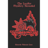 The Lucifer Mystery Revealed