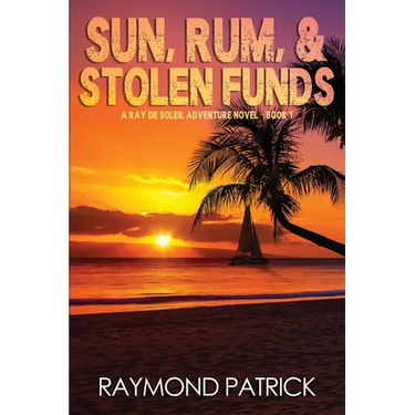 Sun, Rum, and Stolen Funds