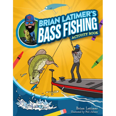 Brian Latimer's Bass Fishing Activity Book