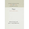 Wages: A Means of Testing Their Adequacy