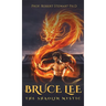 Bruce Lee: The Shaolin Mystic