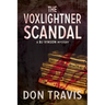 The Voxlightner Scandal