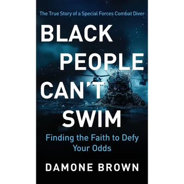 Black People Can't Swim: Finding the Faith to Defy Your Odds