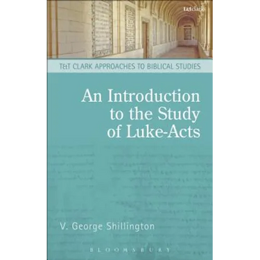 An Introduction to the Study of Luke-Acts