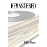 Remastered
