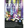Toxic Psychiatry: Why Therapy, Empathy and Love Must Replace the Drugs, Electroshock, and Biochemical Theories of the New Psychiatry