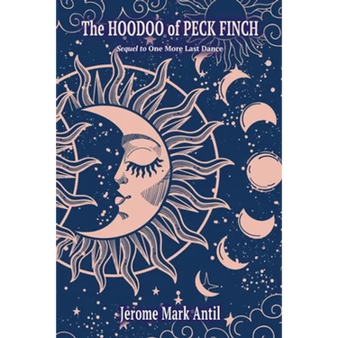The Hoodoo of Peck Finch