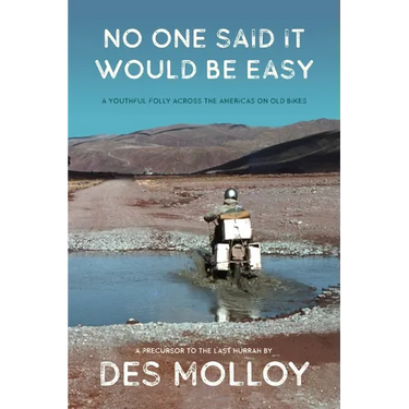 No One Said it Would be Easy