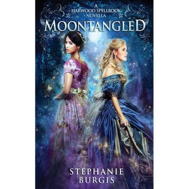 Moontangled: A Harwood Spellbook Novella