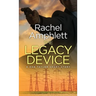 The Legacy Device: A Dan Taylor prequel short story