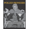 Polled Pioneers: History of Naturally Hornless Dairy Cattle in North America