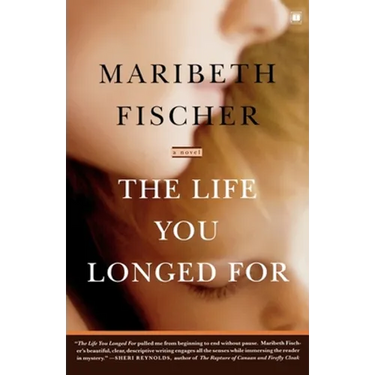 The Life You Longed for