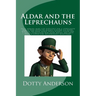Aldar and the Leprechauns: False rumors make life difficult for a leprechaun family who moves to Aldar's Iceland elf town. Matters are made worse
