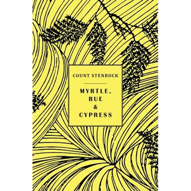 Myrtle, Rue and Cypress