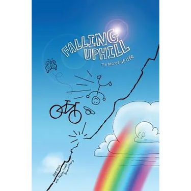 Falling Uphill: The Secret of Life