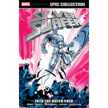 Silver Surfer Epic Collection: Into the Outer Void